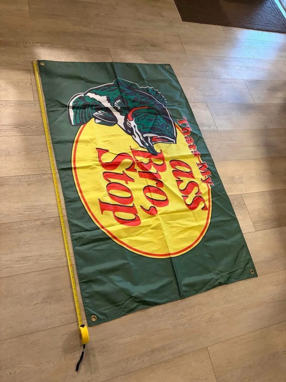 Bass Pro Shop “Thats my Ass Bro, Stop” Flag Banner Tapestry